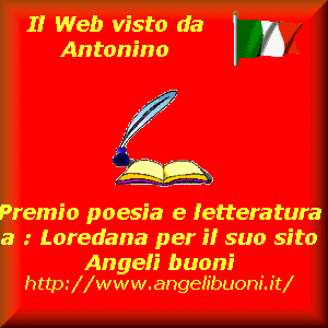 Premio assegnato a Loredana per il suo sito Angeli Buoni