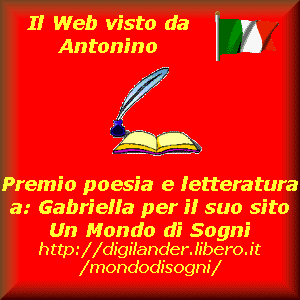Premio distribuito a Gabriella per il suo sito  "Un mondo di sogni"