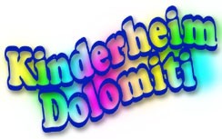 Kinderheim Dolomiti